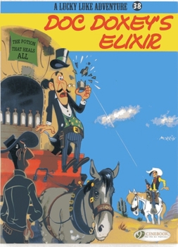 Elixer Du Dr. Doxey - Book #7 of the Lucky Luke