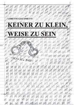 Paperback Keiner zu klein, weise zu sein [German] Book