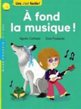 Hardcover A Fond La Musique ! [French] Book