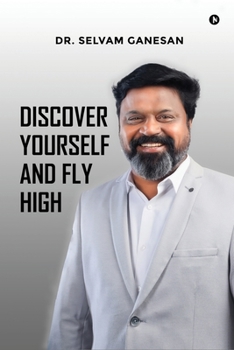 Paperback Discover Yourself and Fly High Book