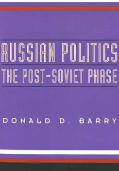 Paperback Russian Politics: The Post-Soviet Phase Book