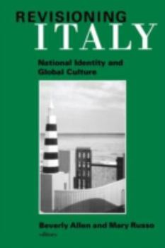 Paperback Revisioning Italy: National Identity and Global Culture Book