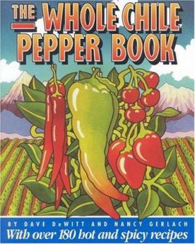 Paperback The Whole Chile Pepper Book