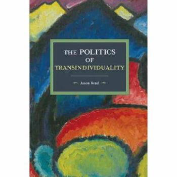 Paperback The Politics of Transindividuality Book