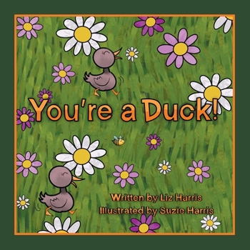 Paperback You're a Duck! Book