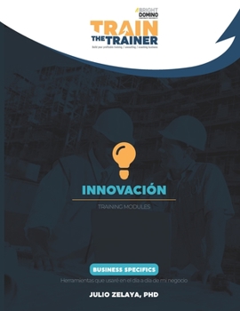 Paperback Innovación: Train the Trainer Training Modules [Spanish] Book