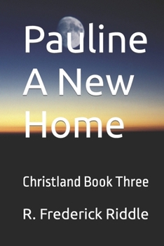 Paperback Pauline A New Home Book