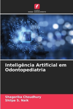 Inteligência Artificial em Odontopediatria (Portuguese Edition)