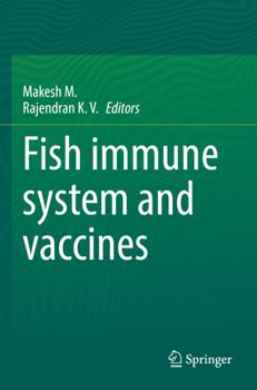 Paperback Fish Immune System and Vaccines Book