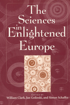 Paperback The Sciences in Enlightened Europe Book