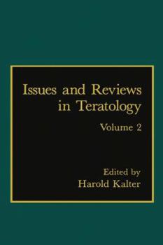 Paperback Issues and Reviews in Teratology: Volume 2 Book