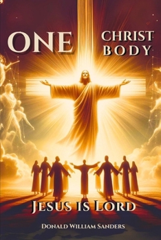 Paperback ONE CHRIST ONE BODY JESUS IS LORD (Latest Edition) Book