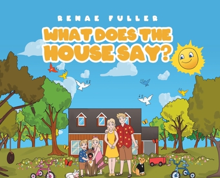 Hardcover What Does the House Say? Book