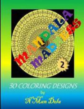 Paperback Mandala Madness 2: 30 Coloring Designs Book
