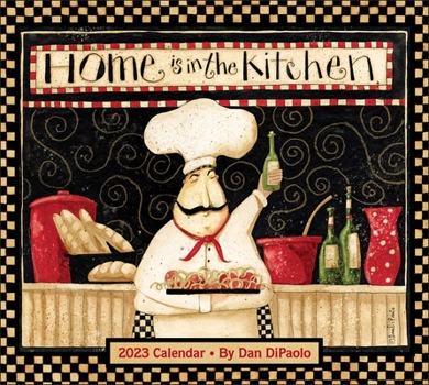 Calendar Home Is in the Kitchen 2023 Deluxe Wall Calendar Book