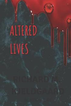 Paperback Altered Lives Book