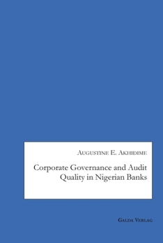 Paperback Corporate Governance and Audit Quality in Nigerian Banks Book