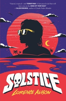 Hardcover Solstice: A Tropical Horror Comedy Book