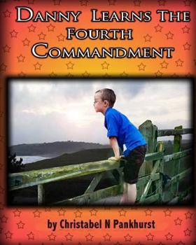 Paperback Danny Learns The Fourth Commandment Book