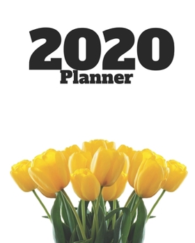 Paperback 2020: Monthly/Weekly Planner for tulip lovers Book