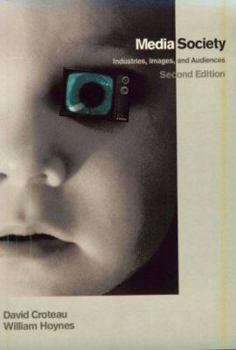 Paperback Media/Society: Industries, Images, and Audiences Book