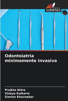 Paperback Odontoiatria minimamente invasiva [Italian] Book