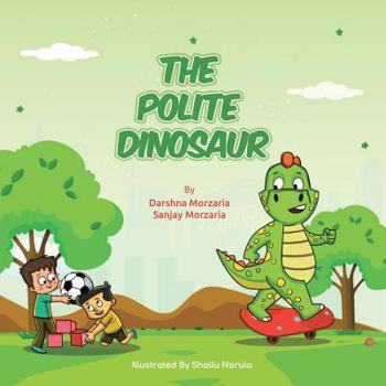 Paperback The Polite Dinosaur Book