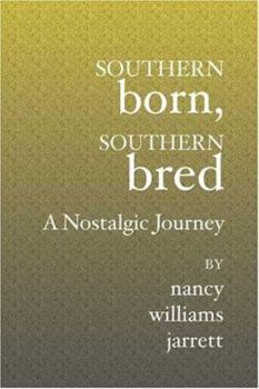 Paperback Southern Born, Southern Bred Book
