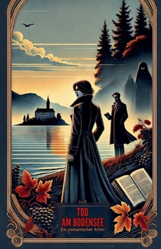 Tod am Bodensee: Ein romantischer Krimi (German Edition)