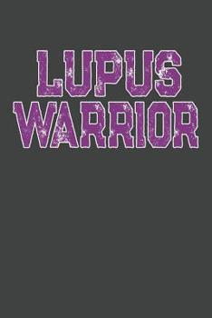 Paperback Lupus Warrior: College Ruled Journal - Blank Lined Notebook Book