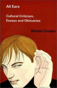 Paperback All Ears: Cultural Criticism, Essays, and Obituaries Book