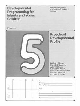 Paperback Developmental Programming for Infants and Young Children: Volume 5. Preschool Development Profile Book