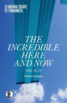 Paperback The Incredible Here and Now Book