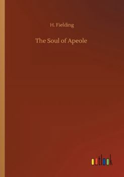 Paperback The Soul of Apeole Book