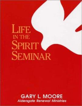 Paperback Life in the Spirit Seminar Book