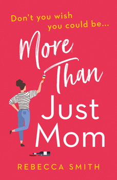 Paperback More Than Just Mom Book
