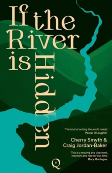 Paperback If the River is Hidden Book