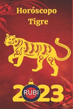 Paperback Horóscopo Tigre 2023 [Spanish] Book