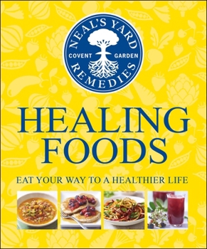 Healing Foods - Book  of the Neal's Yard Remedies