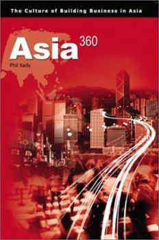 Paperback Asia360: The Culture of Building Businesses in Asia Book