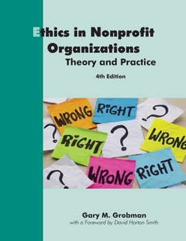 Paperback Ethics in Nonprofit Organizations: Theory and Practice Book