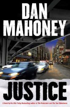 Justice: A Novel of the NYPD (Det. Brian McKenna Novels) - Book #2 of the Detective Cisco Sanchez