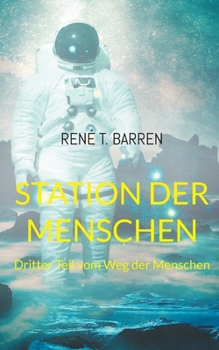 Paperback Station der Menschen: Dritter Teil vom Weg der Menschen [German] Book