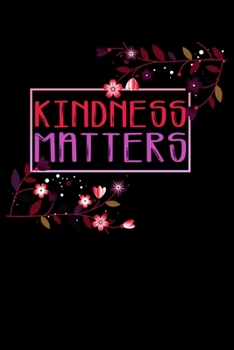 Paperback Kindness Matters: Lined A5 Notebook for Positive Journal Book