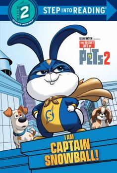 The Secret Life of Pets 2: I Am Captain Snowball