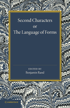 Paperback Second Characters or the Language of Forms Book