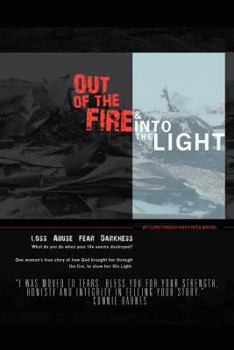 Paperback Out of the Fire & Into the Light Book