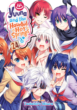 Paperback Yuuna and the Haunted Hot Springs Vol. 24 Book