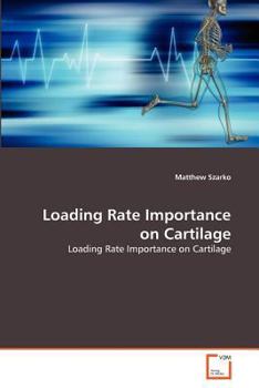Paperback Loading Rate Importance on Cartilage Book