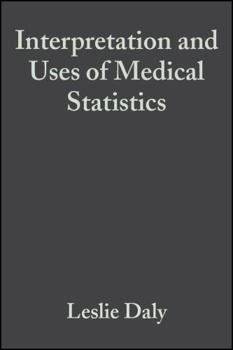 Paperback Interpretation and Uses of Medical Statistics Book